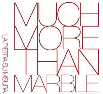 Much more than marble — la pietra su misura